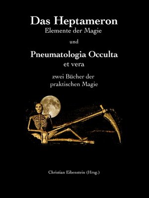 cover image of Das Heptameron und Pneumatologia Occulta et vera